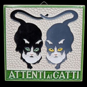 Vietri Pottery Cat Tile 6" Attenti Ai Gatti Beware Of The Cats Handmade in Italy